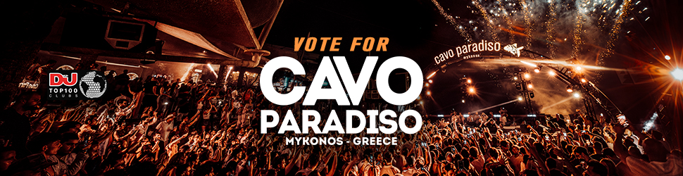 Vote for Cavo Paradiso on DJ Mag banner