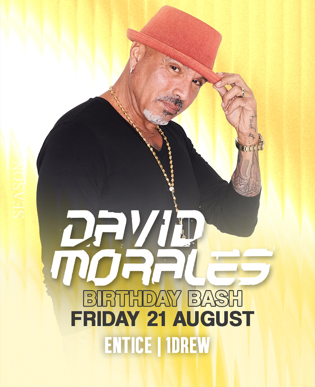 David Morales | Entice | 1drew (birthday bash)